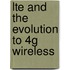 Lte And The Evolution To 4g Wireless