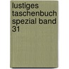 Lustiges Taschenbuch Spezial Band 31 door Walt Disney