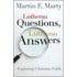 Lutheran Questions, Lutheran Answers