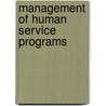Management Of Human Service Programs door Michael Lewis