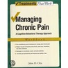 Managing Chronic Pain Workbook Ttw P door John D. Otis