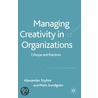 Managing Creativity in Organizations door Mats Sundgren