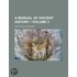 Manual of Ancient History (Volume 3)