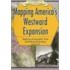 Mapping America's Westward Expansion