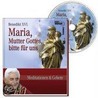 Maria, Mutter Gottes, bitte für uns by Benedikt Xvi.