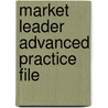 Market Leader Advanced Practice File door John Rogers