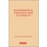 Mathematical Thought And Its Objects door Sir Charles Parsons