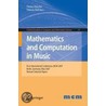 Mathematics and Computation in Music door Onbekend