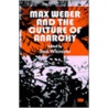 Max Weber and the Culture of Anarchy door Whimster