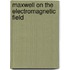 Maxwell on the Electromagnetic Field