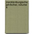 Mecklenburgische Jahrbcher, Volume 4