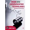 Media And Communication Technologies door Stephen Lax