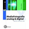 Mediafotografie - Analog Und Digital by Thomas Walter