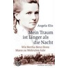 Mein Traum ist länger als die Nacht door Angela Elis