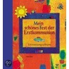 Mein schönes Fest der Erstkommunion door Ulrike Graumann