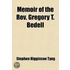 Memoir Of The Rev. Gregory T. Bedell