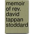 Memoir of Rev. David Tappan Stoddard