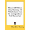 Memoir of William Ellery Channing V2 door William Ellery Channing