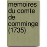 Memoires Du Comte de Comminge (1735) door Claudine Alexandrine Guerin De Tencin