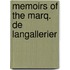 Memoirs of the Marq. De Langallerier