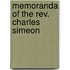 Memoranda Of The Rev. Charles Simeon