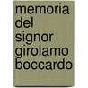 Memoria del Signor Girolamo Boccardo by Gerolamo Boccardo