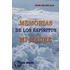 Memorias De Los Espiritus Y Mi Madre