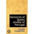 Memories Of Queen Amelie Of Portugal