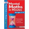 Mental Maths In Minutes For Ages 7-9 by Andrew Brodie