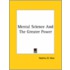 Mental Science And The Greater Power