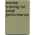 Mental Training for Peak Performance