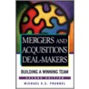Mergers and Acquisitions Deal-Makers door Michael E.S. Frankel