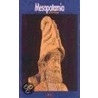 Mesopotamia - La Herencia del Pasado door Julian Reade