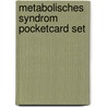 Metabolisches Syndrom pocketcard Set door Onbekend