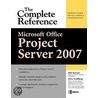 Microsoft Office Project Server 2007 by Rob Stewart