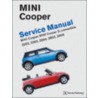 Mini Cooper Service Manual 2002-2006 by Unknown
