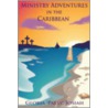Ministry Adventures In The Caribbean door Gloria 'Patsy' Josiah
