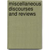 Miscellaneous Discourses and Reviews door Heman Humphrey