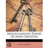 Miscellaneous Papers of John Smeaton by John Smeaton