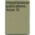 Miscellaneous Publications, Issue 12