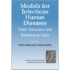 Models For Infectious Human Diseases door Valerie Isham