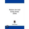 Modern Art And Living Artists (1839) door John Strang