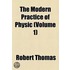 Modern Practice Of Physic (Volume 1)
