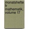 Monatshefte Fr Mathematik, Volume 17 door Österreichische Mathematische Gesellschaft