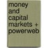 Money and Capital Markets + Powerweb