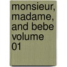 Monsieur, Madame, And Bebe Volume 01 door Gustave Droz
