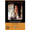 Monte-Cristo's Daughter (Dodo Press) door Edmund Flagg