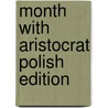 Month With Aristocrat Polish Edition door Emilie Rose
