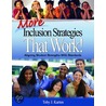 More Inclusion Strategies That Work! door Toby J. Karten