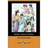 Mother Carey's Chickens (Dodo Press) by Kate Douglass Wiggin